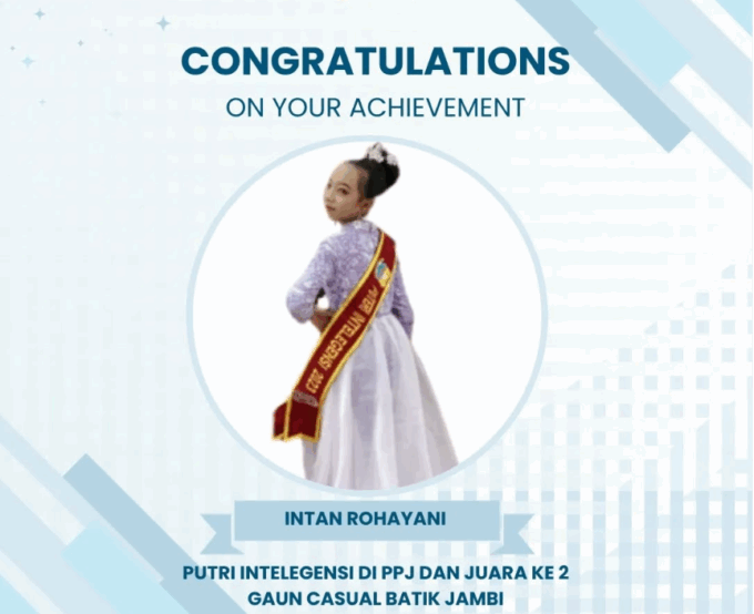 Selamat dan Sukses untuk Siswi Intan Rohayani SMP Negeri 26 Kota Jambi atas Prestasinya